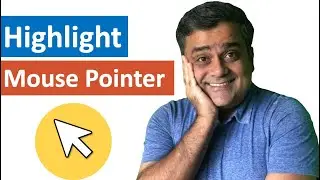 How to Highlight Mouse Cursor in Windows 10