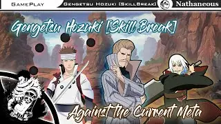 [Naruto Online] Gengetsu Hozuki [SkillBreak]: Against the current Meta - Space Time Qualifications