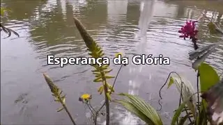 ESPERANÇA DA GLÓRIA Grupo Shalom Cantado e legendado