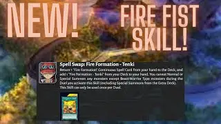 New! Fire Fist Skill! Yu-Gi-Oh! Duel Links!