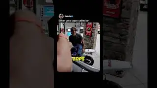 Calling Cops on Biker
