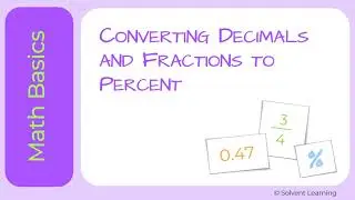 Converting Decimal and Fraction to Percent