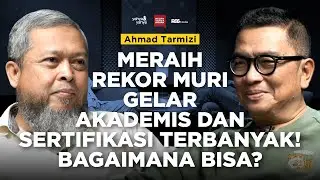 Begini Cara Achmad Tarmizi Meraih Rekor MURI Gelar Akademis Dan Non Akademis | Helmy Yahya Bicara
