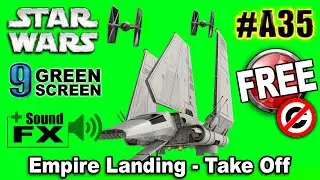 Empire landing take off Star Wars Green Screen 3D
