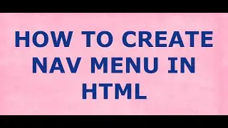 How To Create Navigation Menu in HTML