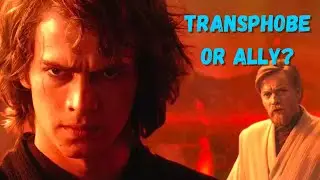 Transphobe or Ally: Star Wars Prequel Edition
