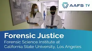 Forensic Science Institute at California State LA University