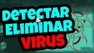 COMO ELIMINAR TODOS los VIRUS de MI PC Fácil y Rápido Windows 10