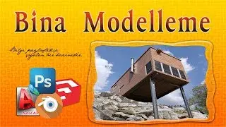 Blender İle Ahşap Bina  Modelleme  Ve  Render Alma Ders : 1