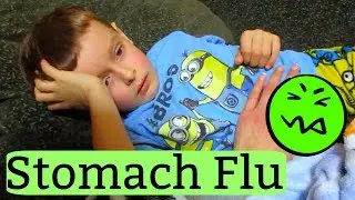 Stomach Flu + Diarrhea 😷