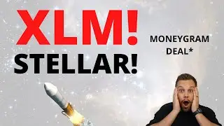XLM: MONEYGRAM BUY OUT - BIG FOR STELLAR XLM LUMENS!