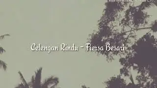 Celengan Rindu - Fiersa Besari