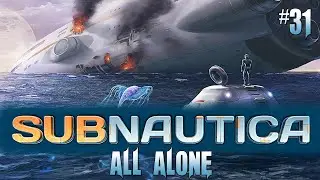 Subnautica #31 New Tricks And Bits