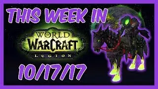 Hallow's End Event, Outland Timewalking, and More! | This Week In Warcraft: October 17th