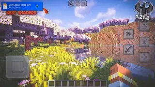 Pro! Shader Minecraft PE 1.21.2 🌹 - Shader MCPE 1.21+ | Render Dragon Working