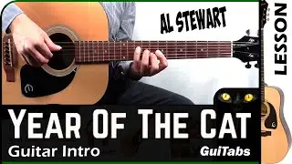 How to play YEAR OF THE CAT 🐈 - Al Stewart / GUITAR Lesson 🎸 / GuiTabs N°196 🆕