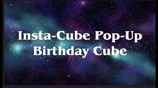 Insta-Cube Pop-Up Birthday Greeting