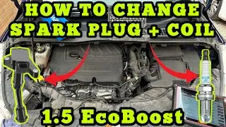 FORD How To Change Spark Plug & Ignition Coil 1.5 EcoBoost Petrol DIY