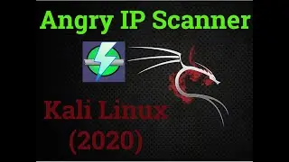Angry IP Scanner Kali Linux | Kali Linux Angry IP Scanner (2020)