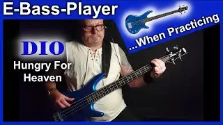 Dio - Hungry For Heaven - E Bass Guitar Cover