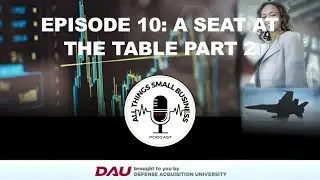 All Things Small Business Episode 10