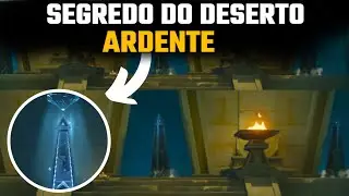 GENSHIN IMPACT - SEGREDO DO DESERTO ARDENTE