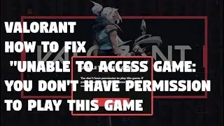 VALORANT how to fix 