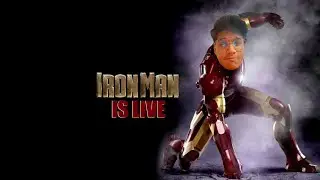 IRON MAN LIVE ||  