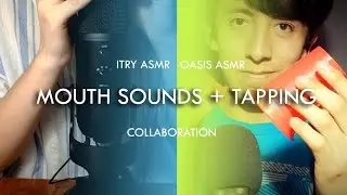 MOUTH SOUNDS/TAPPING COLABORACIÓN CON ITRY ASMR 🤗
