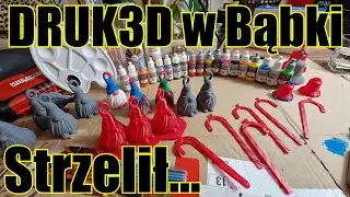 Druk 3D w Bąbki Strzelił