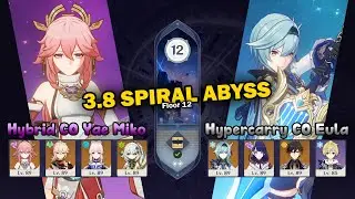 Hybrid C0 Yae Miko & Hypercarry C0 Eula | 3.8 Spiral Abyss Full Star Gameplay | Genshin Impact