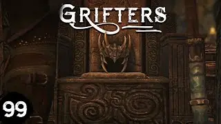GRIFTERS // Episode 99 - 
