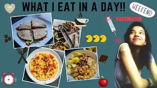 What I eat in a day (vegan) » weekend + Getting COVID VACCINE 💉😷