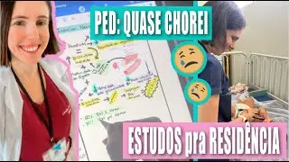 DIAS DIFÍCEIS no INTERNATO de PEDIATRIA | COMO estou FAZENDO para estudar pra RESIDÊNCIA