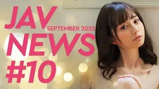 JAV NEWS UPDATES 2022 #10