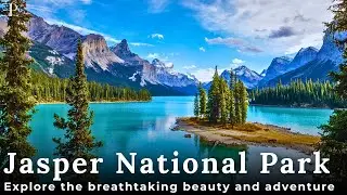 Discover the Wonders of Jasper National Park
