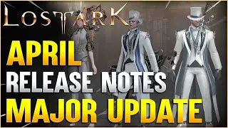 Lost Ark Major April Patch Note Overview with new content! Battle Pass, Feiton Power Pass and more