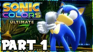 Sonic Colors: Ultimate Walkthrough PART 1 - Tropical Resort (PS5 1440p)