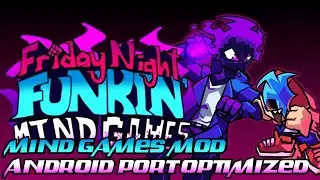 Friday Night Funkin Mind Games Mod | Android Port Optimized