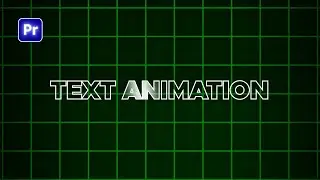 How to Create TEXT ANIMATIONS || Text Animation Premiere Pro Tutorial