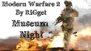 Modern Warfare 2 Ночь в музее