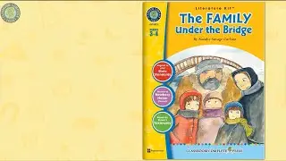 The Family Under the Bridge - Literature Kit Gr. 3-4