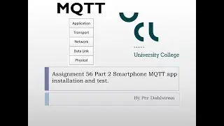 Ass56 Part 2 Smartphone MQTT app installation and test.