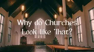 The Architecture of a Lutheran Church