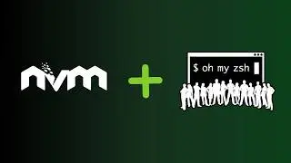Node Version Manager (NVM) with Oh My Zsh