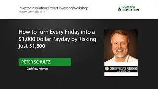 How to Turn Every Friday into a $1,000 Dollar Payday by Risking just $1,500 | Peter Schultz