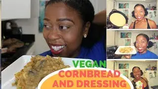 Episode 37: Vegan Cornbread and Dressing!