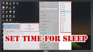 How to chose computer set time sleep mode on Desktop/Laptop with window 10