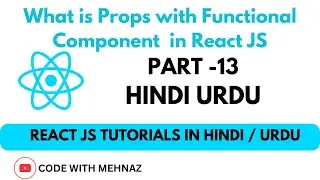 What is Props with Functional Component in React JS | React JS Tutorial in Hindi|#codewithmehnaz