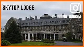 Skytop Lodge in the Pocono Mountains